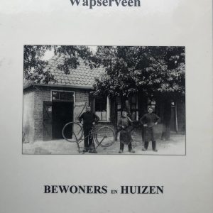 Wapserveen - bewoners en huizen - J. Bolding e.a. - BKK 2.3